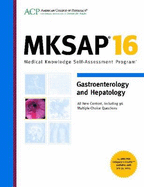 MKSAP 16 Gastroenterology and Hepatology