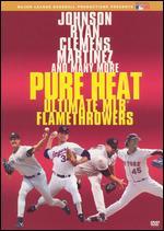 MLB: Pure Heat - Ultimate MLB Flamethrowers