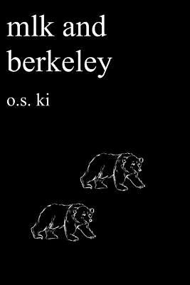 mlk and Berkeley: a dream meme collection - Sweet, Sophie, and Ki, O S