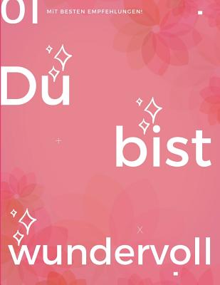 MLM Kursbuch: Du bist wundervoll - Marketing, Dynamic