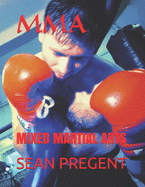 Mma: Mixed Martial Arts