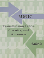 MMIC Transmission Lines, Circuits and Antennas (Electronics Engineering) - Balanis, Constantine