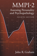 Mmpi-2: Assessing Personality and Psychopathology