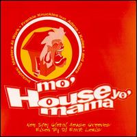 Mo' House Yo' Mama - Various Artists