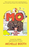 Mo: The Talking Dog