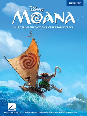 Moana: Music from the Motion Picture Soundtrack - Miranda, Lin-Manuel (Composer), and Mancina, Mark (Composer), and Foa'i, Opetaia (Composer)