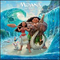 Moana: The Songs [Original Soundtrack] - Lin-Manuel Miranda/Opetaia Foa'i/Mark Mancina