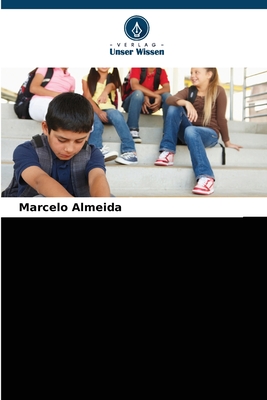 Mobbing und sein Einfluss auf das soziale Umfeld - Almeida, Marcelo