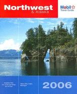 Mobil Travel Guide Northwest & Alaska