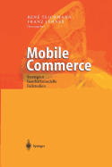 Mobile Commerce: Strategien, Geschftsmodelle, Fallstudien