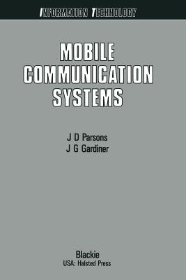 Mobile Communication Systems - Parsons, John David