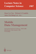 Mobile Data Management: Second International Conference, MDM 2001 Hong Kong, China, January 8-10, 2001 Proceedings