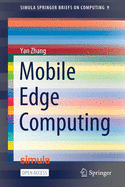 Mobile Edge Computing