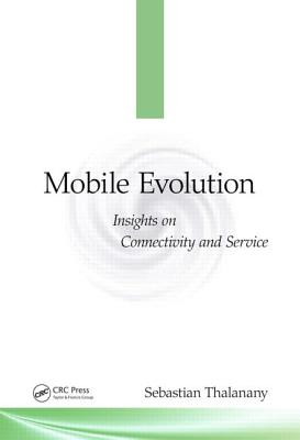 Mobile Evolution: Insights on Connectivity and Service - Thalanany, Sebastian