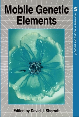 Mobile Genetic Elements - Sherratt, David (Editor)