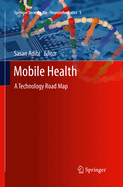 Mobile Health: A Technology Road Map