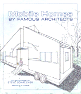 Mobile Homes by Famous AR - Schaecher, Steve, and Parke, R V (Preface by)