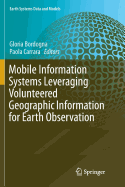 Mobile Information Systems Leveraging Volunteered Geographic Information for Earth Observation