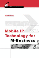 Mobile IP Technology for M-Business