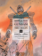 Mobile Suit Gundam: The Origin 1: Activation