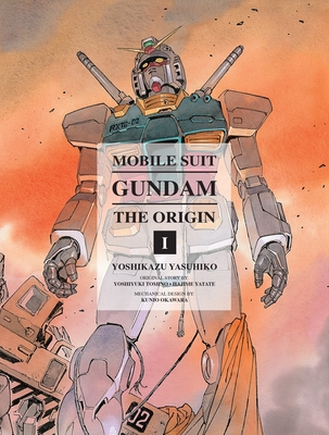 Mobile Suit Gundam: The Origin 1: Activation - Yasuhiko, Yoshikazu, and Yatate, Hajime (Creator), and Tomino, Yoshiyuki