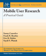 Mobile User Research: A Practical Guide