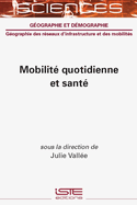 Mobilit? quotidienne et sant?