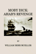 Moby Dick: Ahab's Revenge