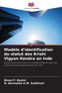 Mod?le d'identification du statut des Krishi Vigyan Kendra en Inde