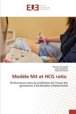 Mod?le M4 et HCG ratio - Souayeh, Nesrine, and Laaouini, Azza, and Bettaieb, Hajer