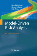 Model-Driven Risk Analysis: The Coras Approach