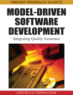 Model-Driven Software Development: Integrating Quality Assurance