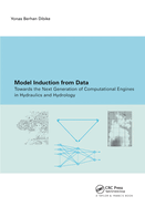 Model Induction from Data: Towards the Next Generation of Computational Engines in Hydraulics and Hydrology