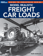 Model Realistic Freight Car Loads