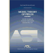 Model Theory of Fields: Lecture Notes in Logic 5, Second Edition