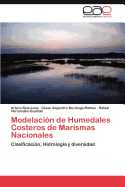 Modelacion de Humedales Costeros de Marismas Nacionales