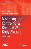 Modeling and Control for a Blended Wing Body Aircraft: A Case Study