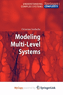 Modeling Multi-Level Systems