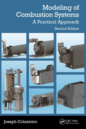 Modeling of Combustion Systems: A Practical Approach