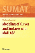 Modeling of Curves and Surfaces with MATLAB(R)