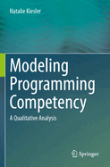 Modeling Programming Competency: A Qualitative Analysis