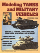 Modeling tanks and military vehicles - Paine, Sheperd