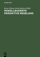 Modellbasierte prdiktive Regelung