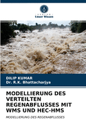 Modellierung Des Verteilten Regenabflusses Mit Wms Und Hec-HMS