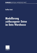 Modellierung Zeitbezogener Daten Im Data Warehouse