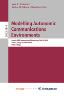 Modelling Autonomic Communications Environments