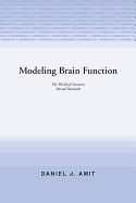 Modelling Brain Function: The World of Attractor Neural Networks