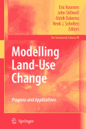 Modelling Land-Use Change: Progress and Applications