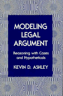 Modelling Legal Argument: Reasoning with Cases and Hypotheticals