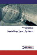 Modelling Smart Systems